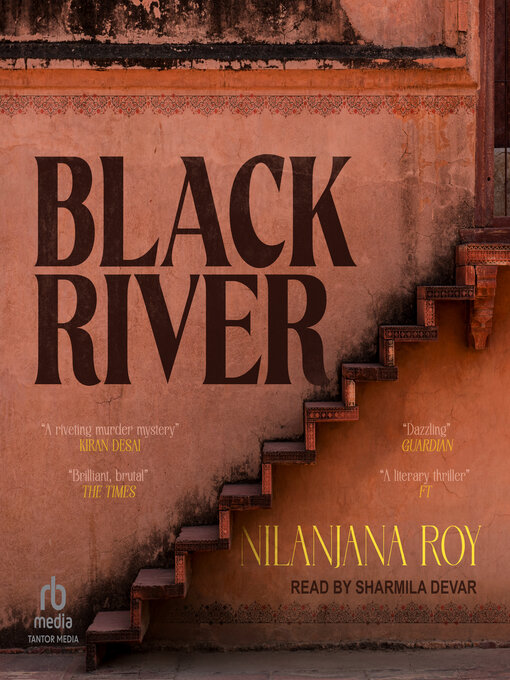 Title details for Black River by Nilanjana Roy - Wait list